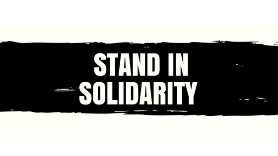 Stand in solidarity